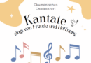 Kantate – singt von Freude und Hoffnung! | Ökumenisches Chorkonzert | 21.06.2026 – 17 Uhr | Immanuelkirche Longerich